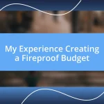 My Experience Creating a Fireproof Budget