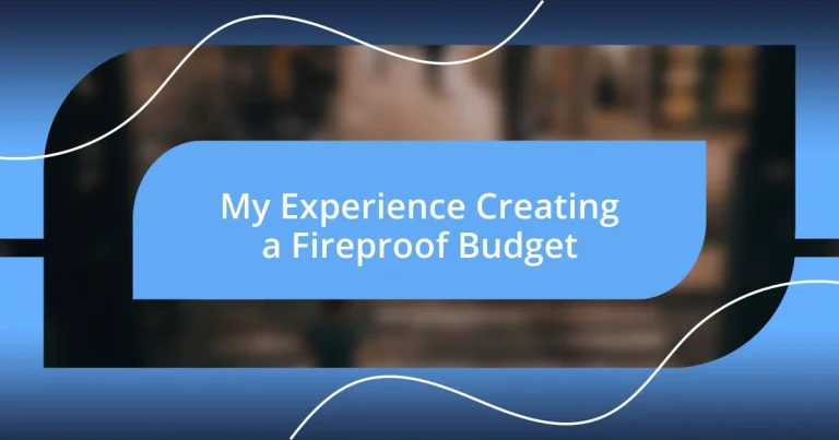 My Experience Creating a Fireproof Budget